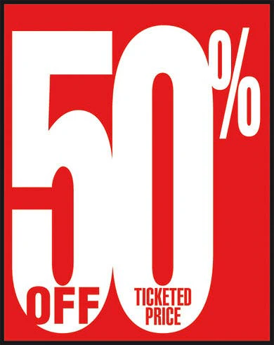 "50% Off Ticketed Price" Poster | Paper Stock | 22" x 28"